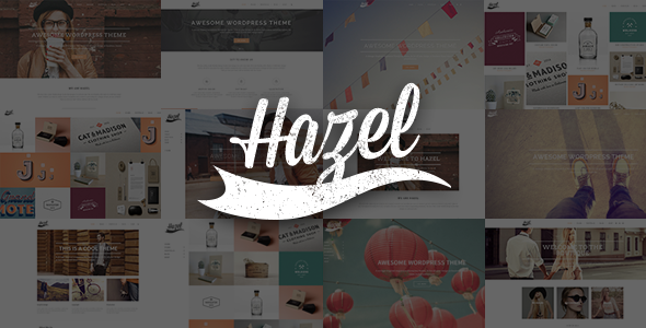 Hazel – 创意多概念 WordPress 主题