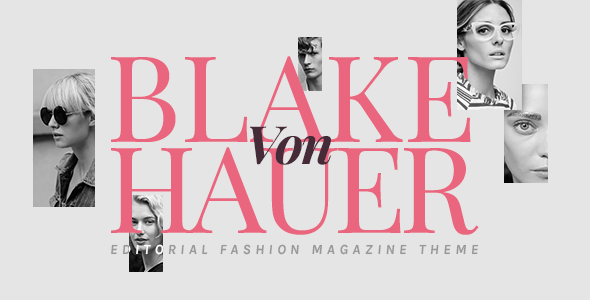 Blake von Hauer – 社论时尚杂志 WordPress 主题