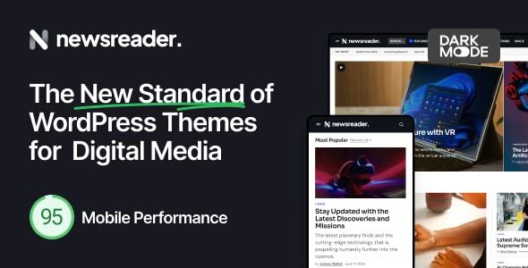 Newsreader – 数字媒体的革命性 WordPress 主题