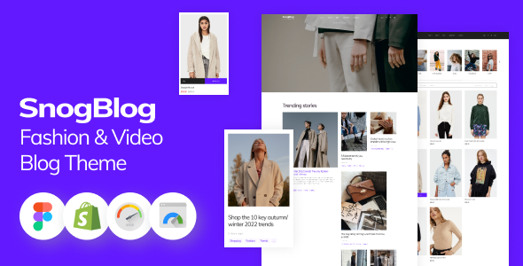 SnogBlog – Shopify的时尚与视频博客主题