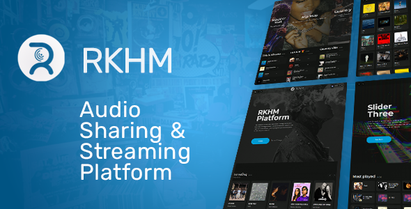 RKHM – 音频流媒体平台