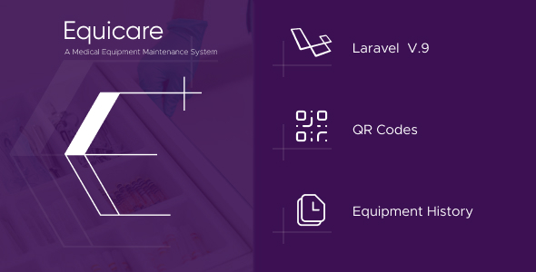 Equicare – 医疗设备维护系统