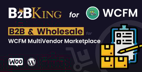 B2BKing：WCFM MultiVendor Marketplace 的 B2B 和批发（附加组件）