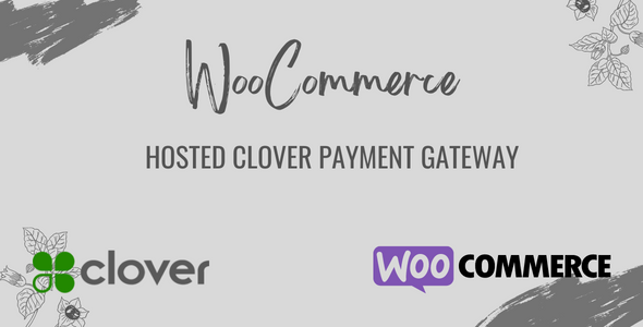WooCommerce 托管 Clover 支付网关