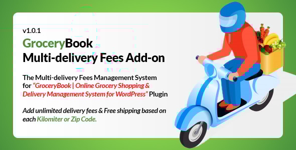 GroceryBook Multidelivery Fees 附加组件