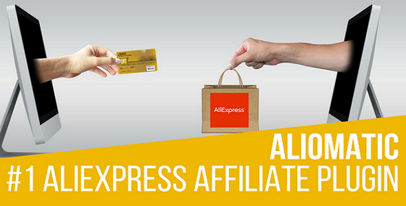 Aliomatic – 适用于 WordPress 的 AliExpress Affiliate Money Generator 插件