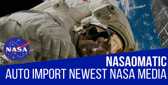 Nasaomatic – 适用于 WordPress 的 Nasa 自动帖子生成器插件