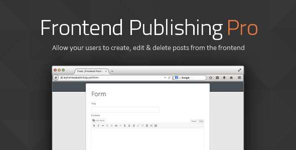 Frontend Publishing Pro – WordPress 帖子提交插件