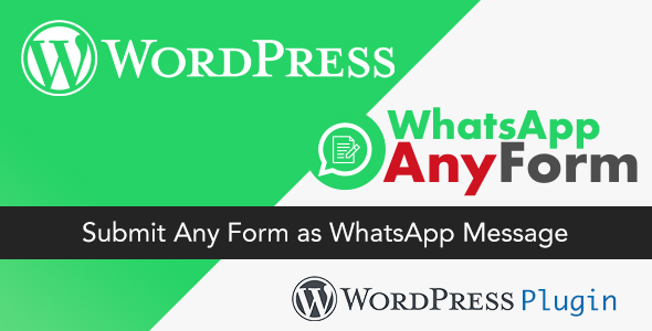 WordPress WhatsApp AnyForm 插件 – 将任何表单作为 WhatsApp 消息提交 – WordPress 插件